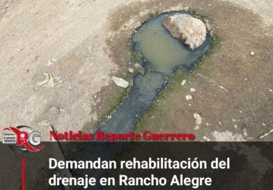 Demandan rehabilitación del drenaje en Rancho Alegre del Llano, en Tecpan