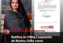 Ratifica la CNHyJ expulsión de Norma Otilia como militante de Morena