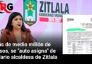 Más de medio millón de pesos, se auto asigna de salario alcaldesa de Zitlala