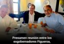 Presumen reunión entre los exgobernadores Figueroa, Aguirre y Astudillo