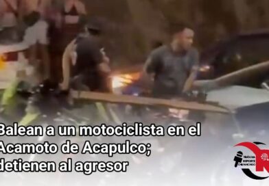 Balean a un motociclista en el Acamoto de Acapulco