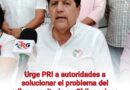 Urge PRI a autoridades a solucionar el problema del relleno sanitario en Chilpancingo