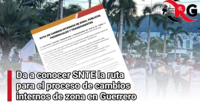 Da a conocer SNTE la ruta para el proceso de cambios internos de zona en Guerrero
